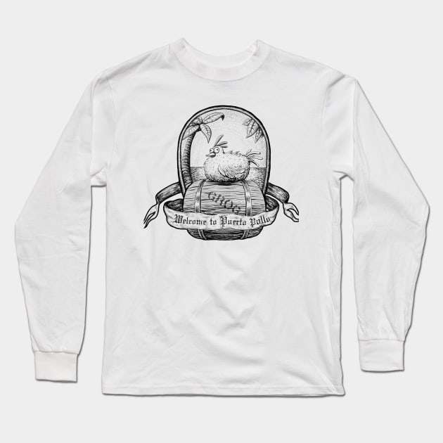 Welcome to Puerto Pollo Long Sleeve T-Shirt by mattleckie